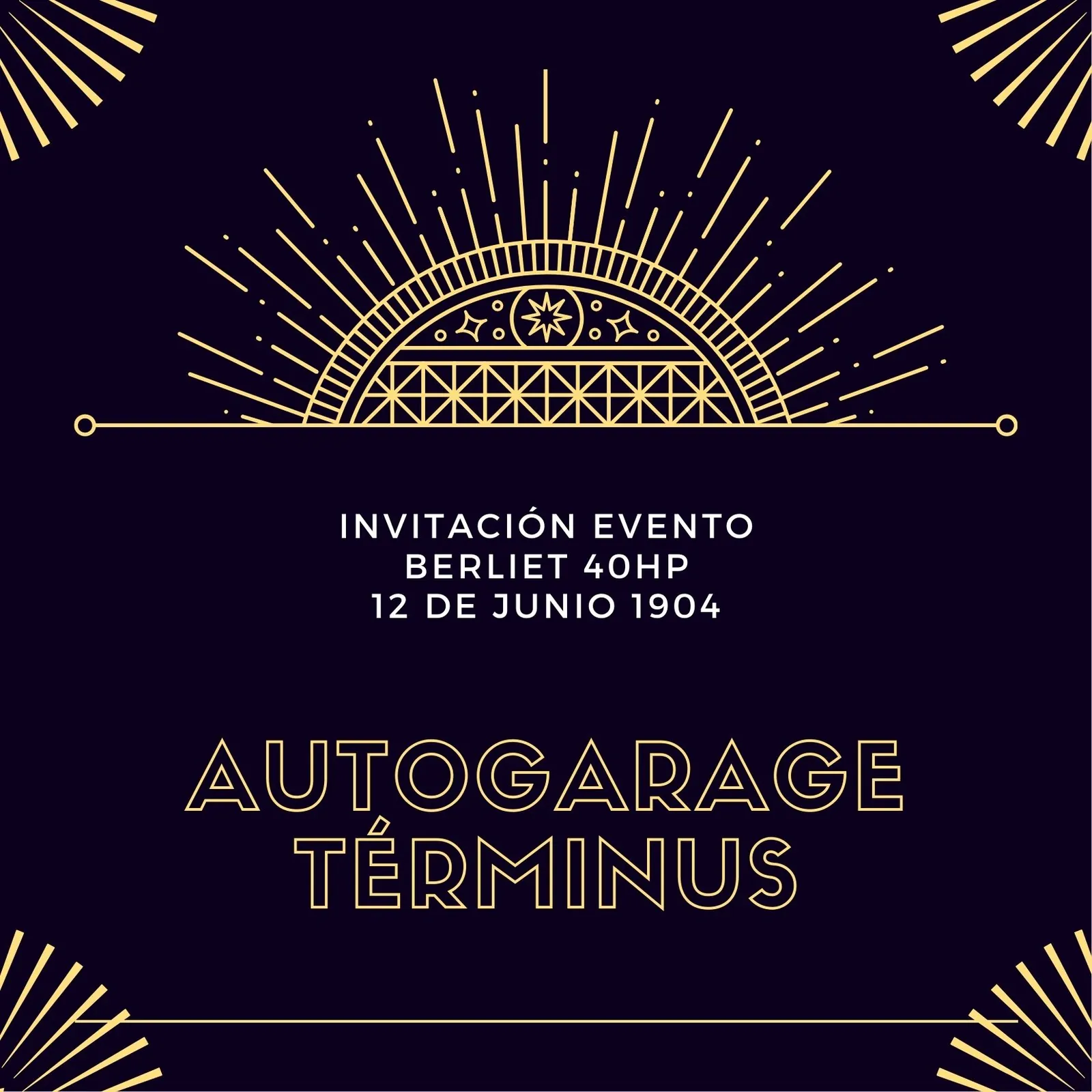 Invitation to the presentation of the Berliet 40 HP at the Autogarage Términus, 12 June 1904